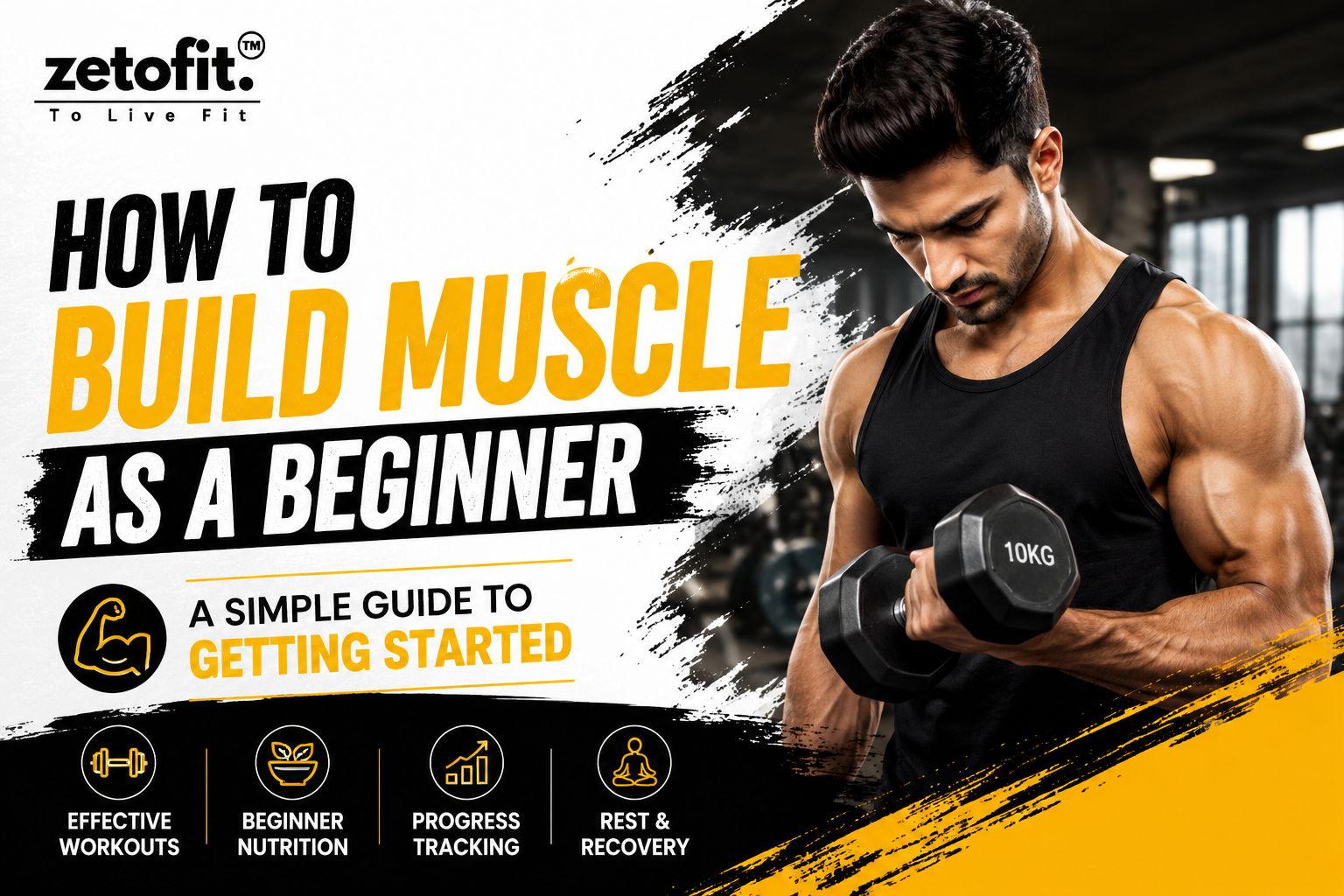Read more about the article How to Build Muscle as a Beginner: A Simple Guide to Getting Started